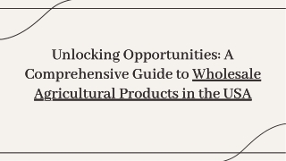 Exploring Wholesale Agricultural Products in the USA A Guide by Exporters Worlds