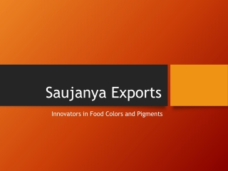 Saujanya_Exports_Natural food colour manufacturers