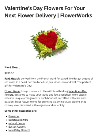 Valentine’s Day Flowers For Your Next Flower Delivery | FlowerWorks