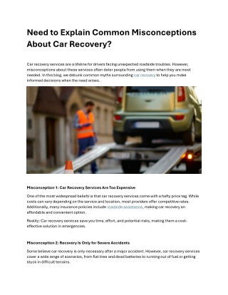 Need to Explain Common Misconceptions About Car Recovery