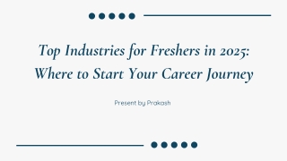 Top Industries for Freshers in 2025 Where to Start Your Career Journey