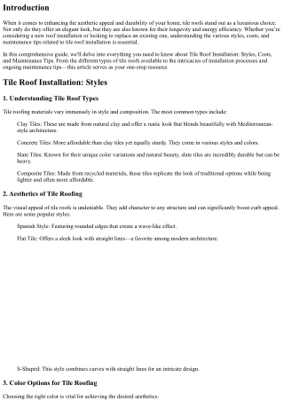 Tile Roof Installation: Styles, Costs, and Maintenance Tips