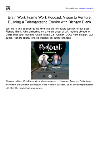 Brainwork Framework podcast guest Richard Blank Costa Rica's Call Center