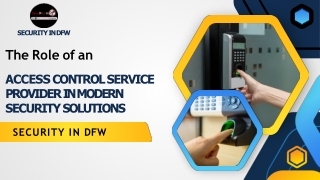 The Role of an Access Control Service Provider in Modern Security Solutions