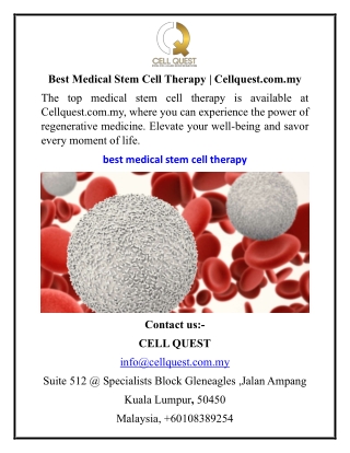 Best Medical Stem Cell Therapy  Cellquest.com.my