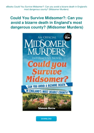 eBooks Could You Survive Midsomer Can you avoid a bizarre death in England's most dangerous county
