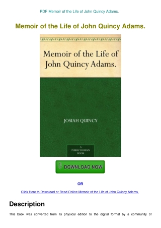 PDF Memoir of the Life of John Quincy Adams.
