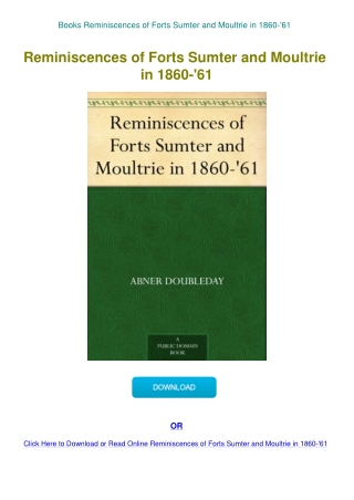 Books Reminiscences of Forts Sumter and Moultrie in 1860-'61
