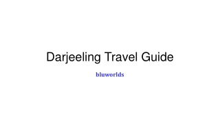 Darjeeling Travel Guide