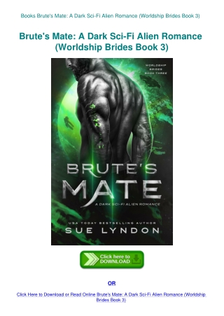 Books Brute's Mate A Dark Sci-Fi Alien Romance (Worldship Brides Book 3)