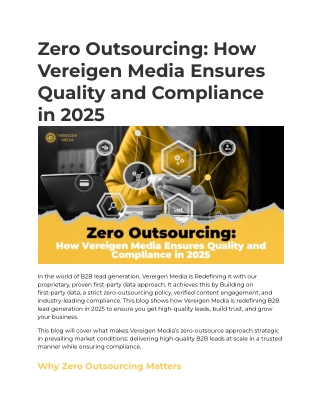 Zero Outsourcing_ How Vereigen Media Ensures Quality and Compliance in 2025