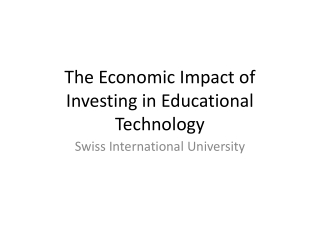 The Economic Impact of Investing in Educational Technology