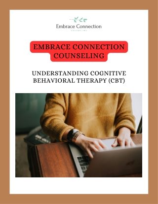 Understanding Cognitive Behavioral Therapy (CBT)