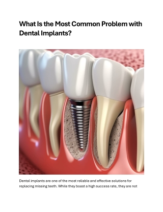 What Is the Most Common Problem with Dental Implants