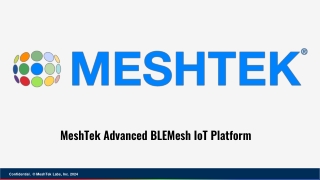 MeshTek's Advanced BLEMesh IoT Platform