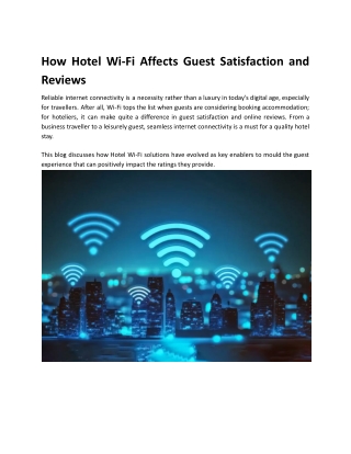 How Hotel Wi-Fi Affects Guest Satisfaction and Reviews