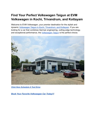 Find Your Perfect Volkswagen Taigun at EVM Volkswagen in Kochi, Trivandrum, and Kottayam