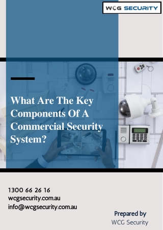 What Are The Key Components Of A Commercial Security System?