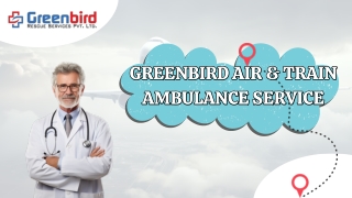 Greenbird Air Ambulance Service in Jaipur for Best  Relocation of Your Patients