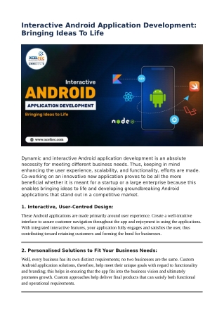 Interactive Android Application Development: Bringing Ideas To Life