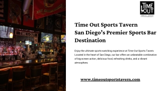 Time Out Sports Tavern San Diego’s Premier Sports Bar Destination