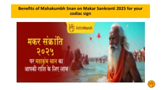 Benefits of Mahakumbh Snan on Makar Sankranti 2025 for your zodiac sign
