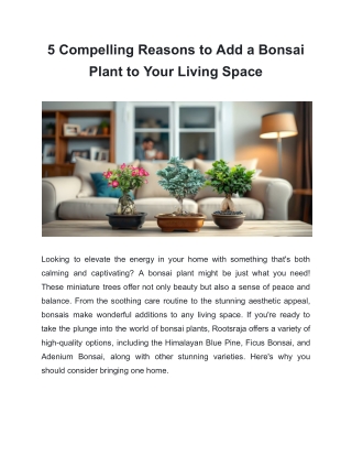 5 Compelling Reasons to Add a Bonsai Plant to Your Living Space