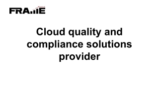 Cloud quality and compliance solutions provider
