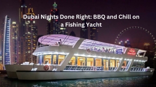 BBQ and Chill on a Fishing Yacht