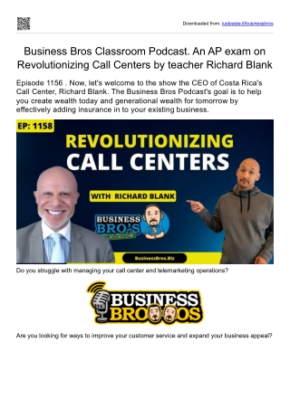 Business Bros Classroom Podcast. An AP exam on Revolutionizing Call Centers by teacher Richard Blank