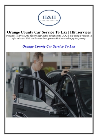 Orange County Car Service To Lax | Hht.services