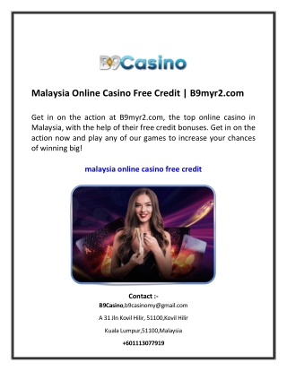 Malaysia Online Casino Free Credit | B9myr2.com