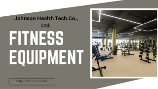 เครื่องฟิตเนส | Johnson Health Tech Co.,Ltd