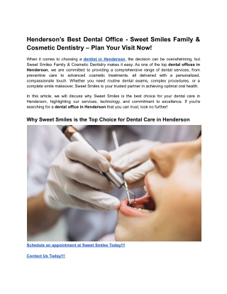 Henderson’s Best Dental Office - Sweet Smiles Family & Cosmetic Dentistry – Plan Your Visit Now