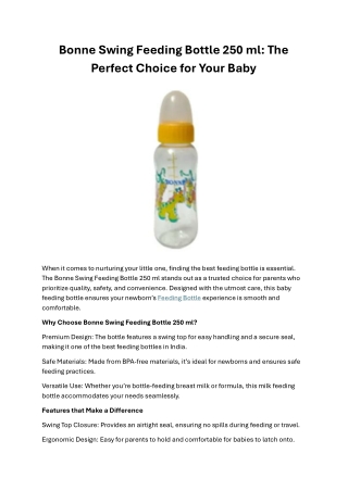 Bonne Swing Feeding Bottle 250 ml: The Perfect Choice for Your Baby