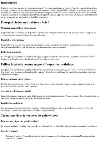 “Utiliser la palette comme support d’exposition artistique.”
