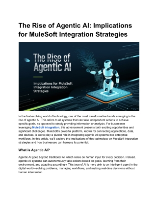 The Rise of Agentic AI_ Implications for MuleSoft Integration Strategies