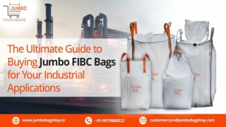 The Ultimate Guide to Buying Jumbo FIBC Bags for Your Industrial Applications