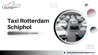 Taxi Rotterdam Schiphol