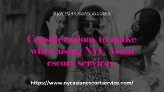 Considerations to make when using NYC Asian models services