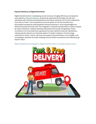 Express Delivery A Digital Revolution