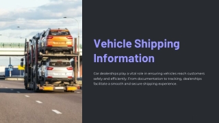 Vehicle Shipping Information