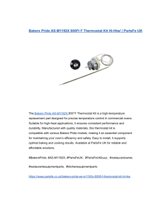 Bakers Pride AS-M1192X 800Ft F Thermostat Kit Hi-Htw_ _ PartsFe UK