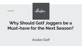 Why Should Golf Joggers be a Must-have for the Next Season