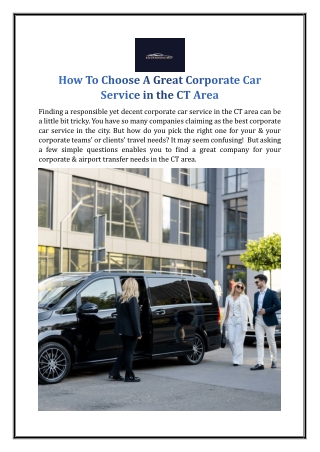 How To Choose A Great Corporate Car Service in the CT Area