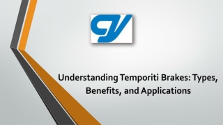 Understanding Temporiti Brakes Types, Benefits, and Applications