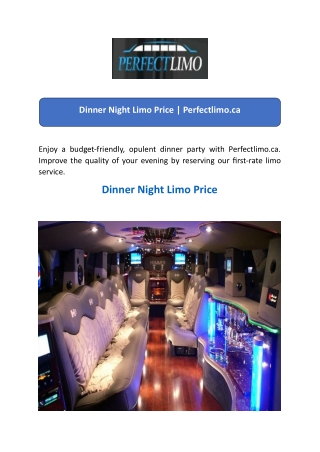 Dinner Night Limo Price  Perfectlimo.ca