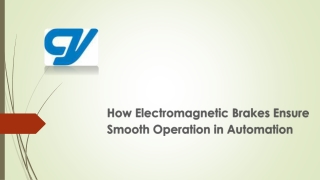 How Electromagnetic Brakes Ensure Smooth Operation in Automation