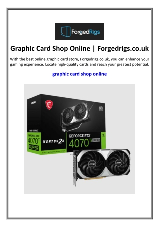 Graphic Card Shop Online | Forgedrigs.co.uk