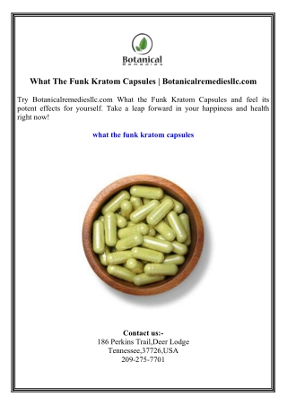 What The Funk Kratom Capsules  Botanicalremediesllc.com